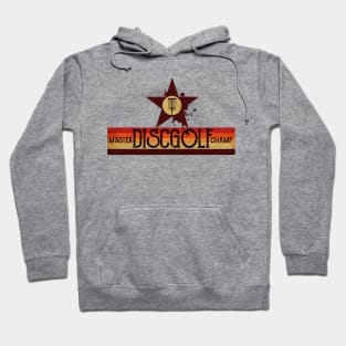 Master Disc Golf Champ Hoodie